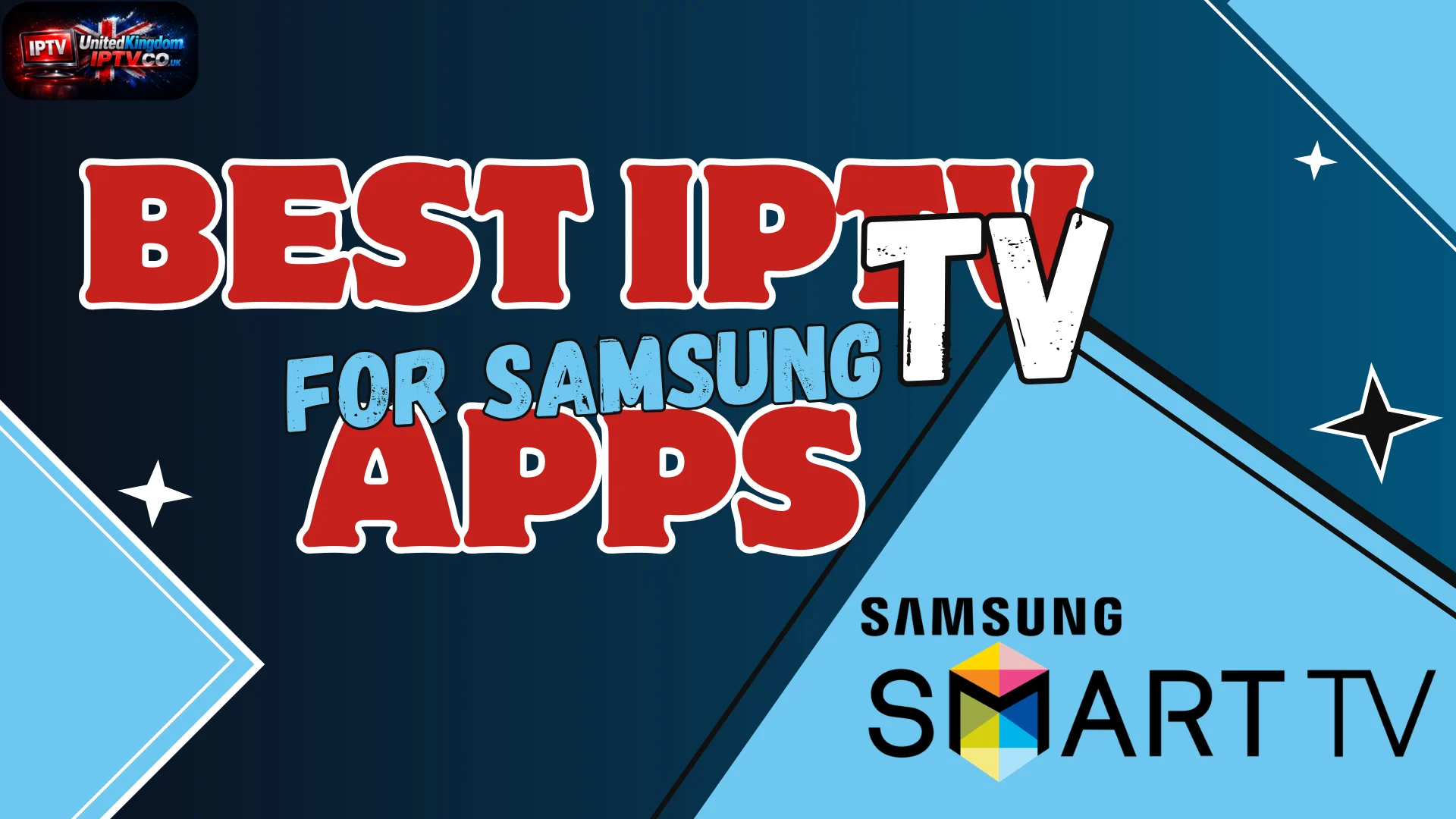 Best IPTV Apps For Samsung TV